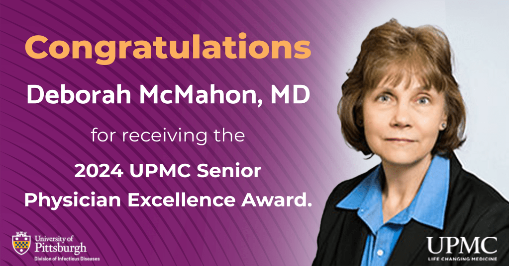 Deborah McMahon, MD, Receives UPMC Senior Physician Excellence&nbsp;Award